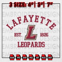 NCAA Lafayette Leopards Embroidery files, NCAA Embroidery Designs, Lafayette Leopards Machine Embroidery Pattern