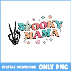 Spooky Mama Png, Skeleton Png, Bone Hand Png, Retro Halloween Png, Halloween Png, Cartoon Png, Png File