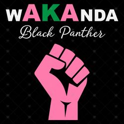 Wakanda black panther svg, Sorority Svg, Mega Alpha kappa alpha sorority, Aka Girl gang svg, black pather, black svg, ak