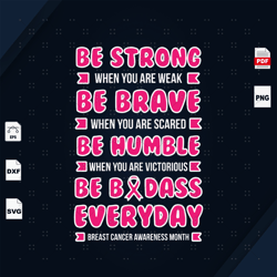 Be Strong Be Brave Be Brave, Breast Cancer Gift, Breast Canc
