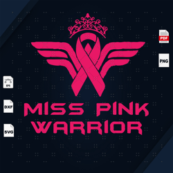 Miss Pink Warrior, Breast Cancer Svg, Cancer Awareness, Blac