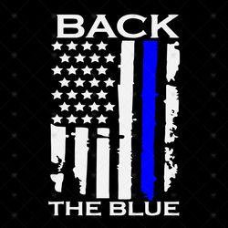 Back the blue flag svg, Trending Svg, back the blue svg, flag svg, blue lives matter svg, America flag svg, Racist Symbo
