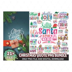 21 Designs Christmas Svg Bundle, Christmas Svg, Xmas Svg, Merry Christmas Svg, Santa svg, Christmas Quotes Svg, Xmas Sub
