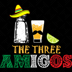 The Three Amigos, Trending svg, Cinco De Mayo Svg, Thre