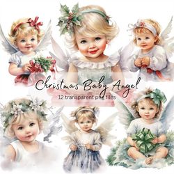 Christmas Baby Angels Watercolor Clipart Bundle, transparent PNG, Cute Girls Clipart, Sublimation, Paper craft, Junk Jou