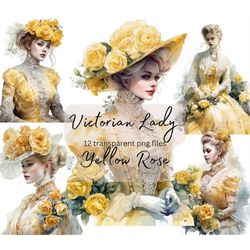 Victorian Lady Yellow Rose Watercolor Clipart Bundle, Transparent PNG, Digital Download, Card Making Scrapbook Junk Jour
