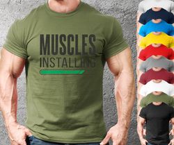 Installing Muscle Mens and Womens Fun Fitness Tshirt,Gym T shirt For Boys and Girls,Funny Bodybuilder T-Shirt,Funny Weig