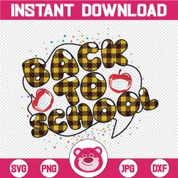 Back To School SVG buffalo plaid , Teacher Svg, 100th days of school, quanrantine svg, Book, Kids Silhouette Png Eps Dxf