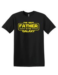 Best Father in the Galaxy Fathers Day T-Shirt - Celebrate Dads Stellar Love!