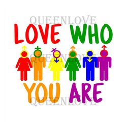 Love Who You Are Svg, Lgbt Svg, Love Svg, Who You Are Svg, Rainbow Svg, Heart Rainbow Svg, Gay Svg, Lesbian Svg, Boy Lov