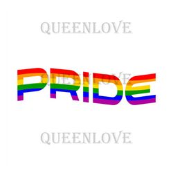 Pride Sublimation Svg, Lgbt Svg, Rainbow Svg, Gay Svg, Lesbian Svg, Love Is Love Svg, Boy Love, Gay Png, Pride Svg, Prid