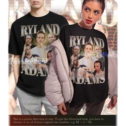 RYLAND ADAMS Vintage Shirt, Ryland Adams Homage Tshirt, Ryland Adams Fan Tees, Ryland Adams Retro 90s Sweater, Ryland Ad