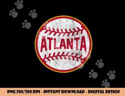 Atlanta Tee Vintage Baseball Throwback Retro Design png, sublimation copy