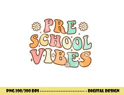 back to school preschool vibes  teacher nursery school  copy
