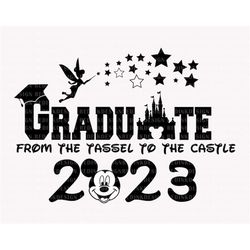 Bundle Graduate Tassel To Castle Svg, Graduation 2023 Svg, Graduation Senior 23, Graduate Shirt Svg, Senior 2023 Svg, Cl