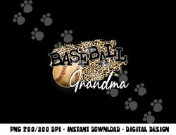 Baseball Grandma Leopard Mother s Day png, sublimation copy