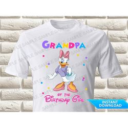Daisy Duck Grandpa of the Birthday Girl Iron On Transfer, Daisy Duck Iron On Transfer Daisy Duck Birthday Shirt Iron On