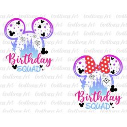 Bundle Birthday Squad Svg, Happy Birthday Svg, Family Vacation Svg, Magical Kingdom, Svg, Png Files For Cricut Sublimati