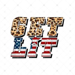 Get Lit Leopard Png, Independence Day Png, Get Lit Png, Get Lit Leopard, 4th Of July Png, America Png, Patriotic Png, Le