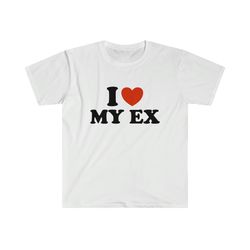 Funny Y2K TShirt - I Love - Heart My EX 2000s Style Meme Tee - Gift Shirt
