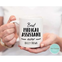 best medical assistant ever - medical assistant mug, medical assistant gift, medical assistant graduation gift, custom m