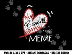 Baseball Meme For Grandma Women Mother s Day Gifts png, sublimation copy