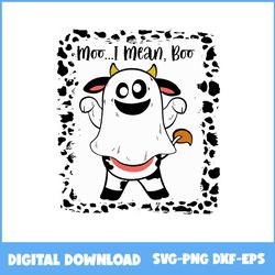 Halloween Moo I Mean Boo Ghost Cow Svg, Ghost Cow Svg, Ghost Svg, Cartoon Svg, Halloween Svg, Png Eps Dxf File