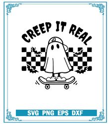 Creep It Real SVG, Halloween SVG, Funny Ghost Skirt Halloween SVG
