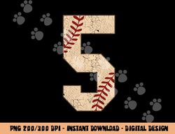 Baseball Number 5 Softball Gift For Baseball Players png, sublimation copy