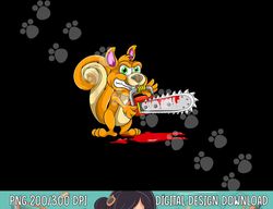 Bloody Chainsaw Spooky Halloween Gift Idea Squirrel png, sublimation copy