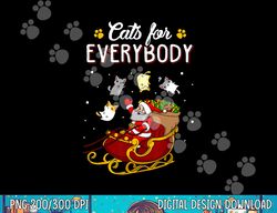 Cats For Everybody Ugly Christmas Cat  png,sublimation copy