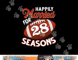 28 Years Marriage 28th Anniversary Party for Football Couple png, sublimation copy