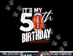 50 Years Old Vintage American Football 50th Birthday png, sublimation copy