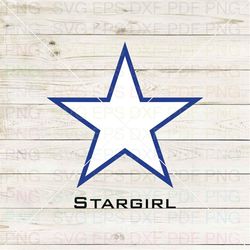 Stargirl Svg Dxf Eps Pdf Png, Cricut, Cutting file, Vector, Clipart