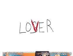 A Lover Not A Loser Funny Loser To Lover Valentine's png,sublimation copy