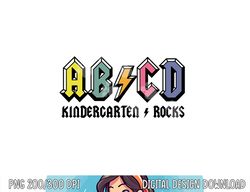 ABCD Kindergarten Rocks Back To School Kindergarten Teacher  png, sublimation copy