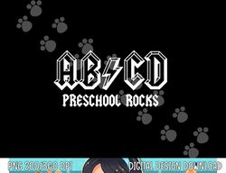 ABCD Rocks Back To School Preschool Rocks Funny Teacher  png, sublimation copy