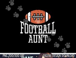 American Football Aunt Vintage Sports Gridiron Game Day png, sublimation copy