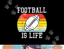 American Football Is Life Sunset Retro Sports Men Women Kids png, sublimation copy