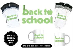Back to school again SVG