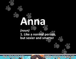 ANNA Definition Personalized Name Funny Birthday Gift Idea png, sublimation copy