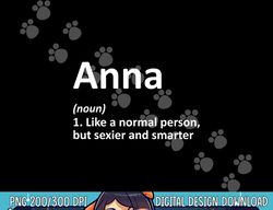 ANNA Definition Personalized Name Funny Birthday Gift Idea png, sublimation copy