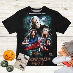 American Horror Franchise Friday The 13th 3D T Shirt, Friday The 13th Unisex T- shirt Size S - 5XL, Horror Shirt Fan Gif