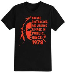 Social Distancing Since 1978 Halloween T-Shirt For Men, Women  Kids 100 Cotton Black Shirt, Funny Scary T-Shirts, Horror