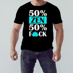 Yogi Bryan 50 Zen 50 Fuck Shirt, Shirt For Men Women, Graphic Design