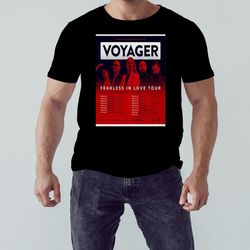 Voyager Fearless In Love Tour Europe Tour 2023 Shirt, Shirt For Men Women, Graphic Design