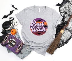 Bad Witch Shirt, Halloween Shirts, Cute Halloween T-shirt, Pumpkin Shirt, Witch Shirt, Halloween Costume, Gift For Hallo