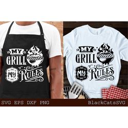 My grill my rules svg, Barbecue svg, Round BBQ, Grilling svg, Dad's Bar and Grill svg, Father's day gift svg, Funny Apro