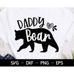 Daddy Bear SVG, Papa SVG, Daddy To Be svg, Daddy Shirt Design, Bear Daddy svg, Daddy svg Sayings, Digital Download cut f