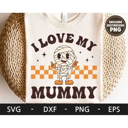 I Love Mummy svg, Halloween shirt, Retro svg, Spooky svg, Kids Halloween svg, dxf, png, eps, svg files for cricut